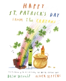 Image for Happy St. Patrick's Day from the Crayons
