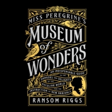 Image for Miss Peregrine's Museum of Wonders