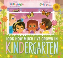 Image for Look How Much I've Grown in KINDergarten