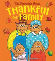 Image for Thankful for Family (Berenstain Bears)