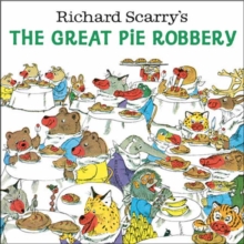 Image for Richard Scarry's The Great Pie Robbery
