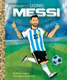 Image for Lionel Messi A Little Golden Book Biography