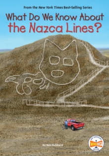 Image for What Do We Know About the Nazca Lines?