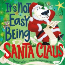 Image for It's Not Easy Being Santa Claus