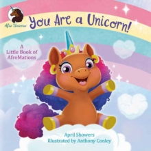 Image for You Are a Unicorn!: A Little Book of AfroMations