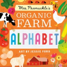 Image for Mrs. Peanuckle's Organic Farm Alphabet