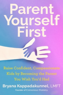 Image for Parent Yourself First