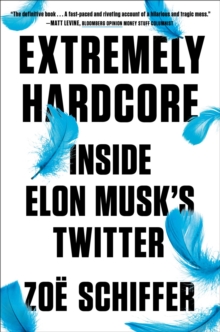 Extremely Hardcore: Inside Elon Musk’s Twitter