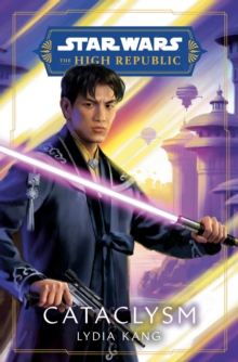 Image for Star Wars: Cataclysm (The High Republic)