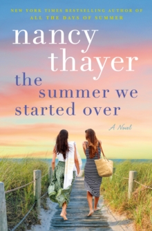 Image for The Summer We Started Over : A Novel