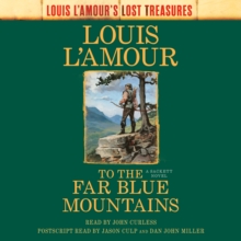 Image for To the Far Blue Mountains (Louis L'Amour's Lost Treasures) : A Sackett Novel