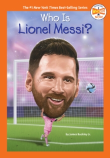 Image for Who Is Lionel Messi?