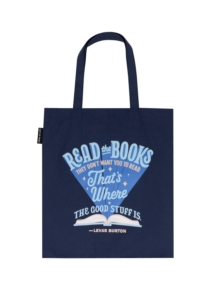 Levar Burton: Read the Books They Don’t Want You to Read Tote Bag