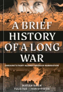 Brief History of a Long War