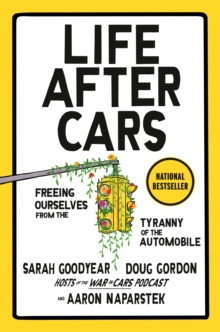 Life After Cars