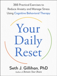 Your Daily Reset - Gillihan, Seth J. (Seth J. Gillihan)
