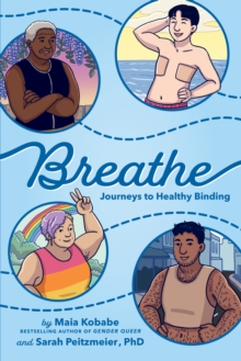 Image for Breathe : Journeys to Healthy Binding