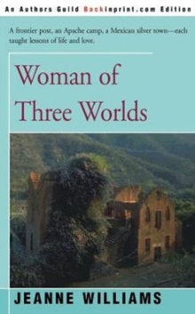 Image for Woman of Three Worlds