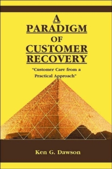 Image for A paradigm of customer recovery  : "customer care from a practical approach"