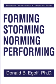 Image for Forming Storming Norming Performing
