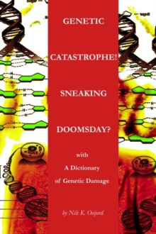 Image for Genetic Catastrophe! Sneaking Doomsday?