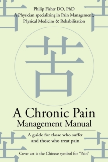 Image for A Chronic Pain Management Manual