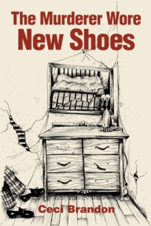 Image for The Murderer Wore New Shoes