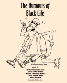 Image for The Humours of Black Life