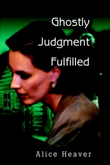 Image for Ghostly Judgment Fulfilled