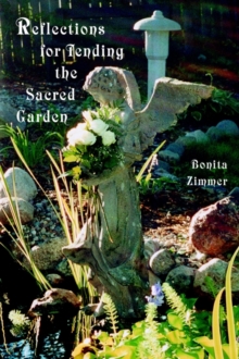 Image for Reflections for Tending the Sacred Garden