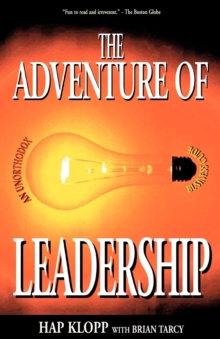 Image for The Adventure of Leadership : An Unorthodox Business Guide