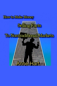 Image for How to Make Money Selling Facts