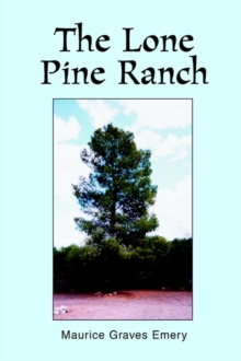 Image for The Lone Pine Ranch