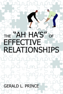 Image for The Ah Ha's of Effective Relationships