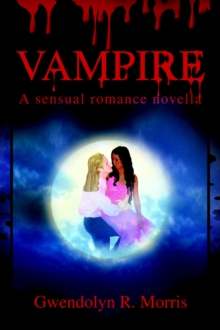 Image for Vampire : A sensual romance novella