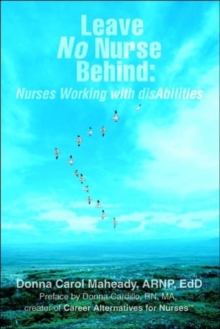 Image for Leave no nurse behind  : nurses working with disabilities