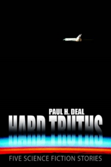 Image for Hard Truths : Five Science Fiction Stories