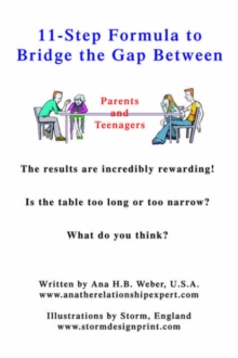 Image for 11-Step Formula to Bridge the Gap Between Parents and Teenagers