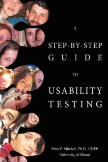 Image for A Step-By-Step Guide to Usability Testing