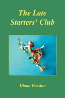 Image for The Late Starters' Club