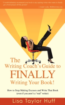 Image for The Writing Coach's Guide to Finally Writing Your Book!