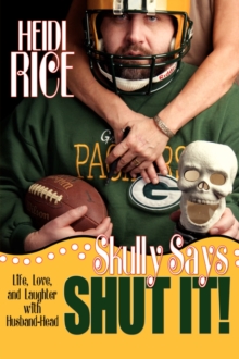 Image for Skully Says SHUT IT!