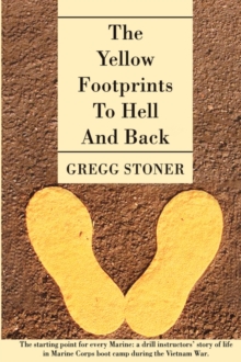 Image for The Yellow Footprints to Hell and Back