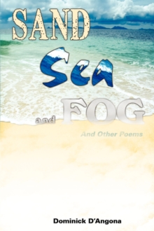 Image for Sand Sea And Fog And Other Poems