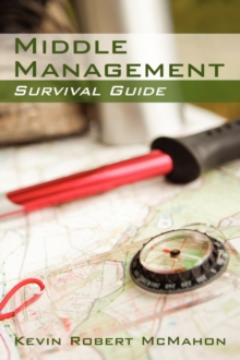 Image for Middle Management Survival Guide