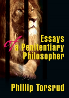 Image for Essays of a Penitentiary Philosopher