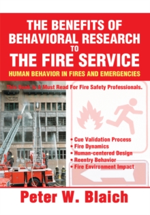 Image for Benefits of Behavioral Research to the Fire Service: Human Behavior in Fires and Emergencies