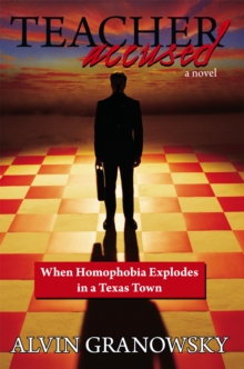 Image for Teacher Accused: When Homophobia Explodes in a Texas Town
