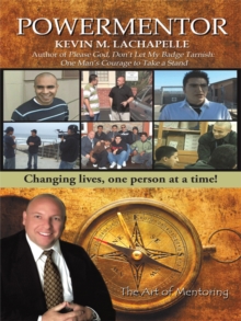 Image for Powermentor: Changing Lives, One Person at a Time!  the Art of Mentoring