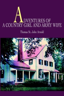 Image for Adventures of a Country Girl and Army Wife
